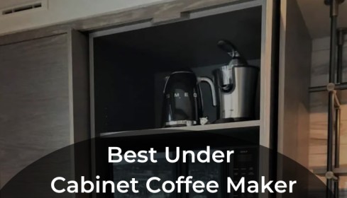 Top 8 Under Cabinet Coffee Maker