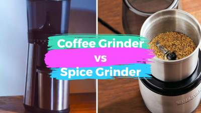 Coffee Grinder vs Spice Grinder- Comparison with Pros and Cons