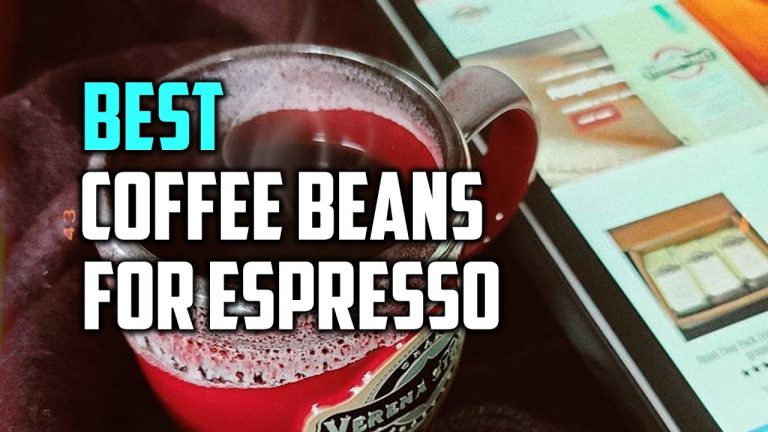 Best Coffee Beans for Espresso in 2022 [Top 6 Review] Medium & Dark Roast Arabica Coffee Beans